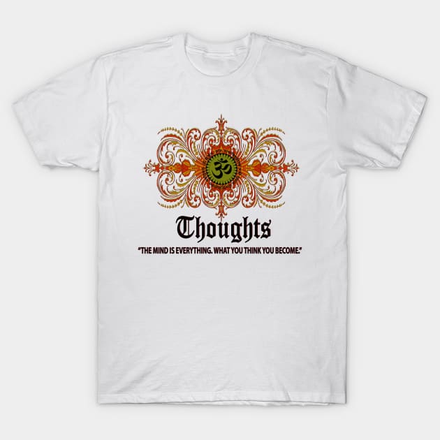 OM : Thoughts T-Shirt by rsrlivearts